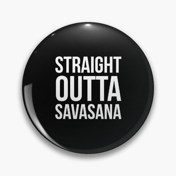 Item preview, Straight Outta Savasana designed and sold by evokearo.