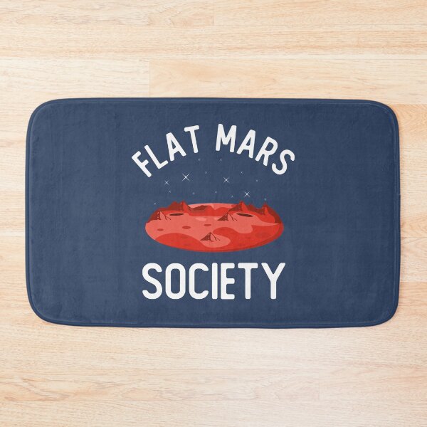 Item preview, Flat Mars Society Funny Parody For Flat Earth Society Sarcastic Humor Gift designed and sold by alenaz.
