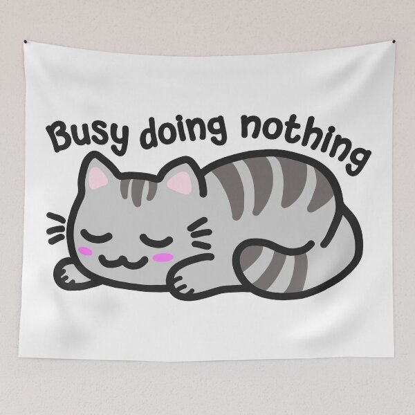 Item preview, Busy Doing Nothing Cat (Grey for Bright 1) designed and sold by MinaMonsterMash.