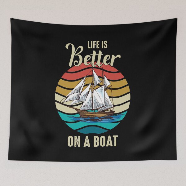 Item preview, Ship captain saying Life is better on a boat - boat sailing designed and sold by Lenny Stahl.