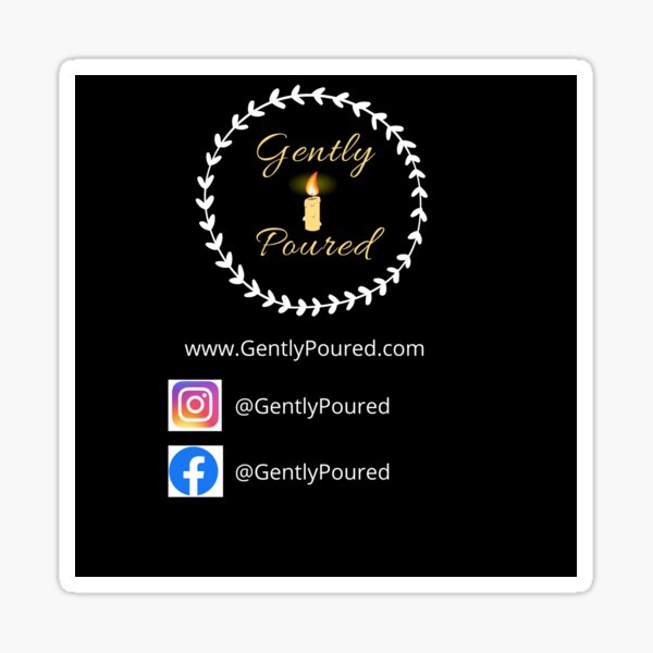 Gently Poured Social Media Sticker