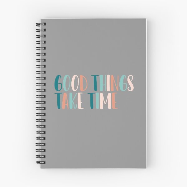 Item preview, Good Things Take Time Quote designed and sold by karinnem.