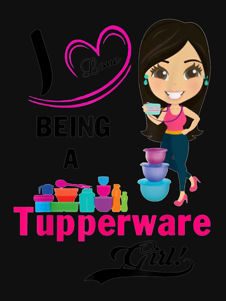 I Love Being A Tupperware Girl T-Shirt iPad Case & Skin for Sale by  Brianconner