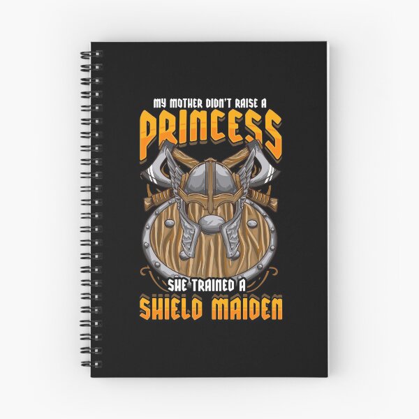 Item preview, My Mother Didn't Raise A Princess Shield Maiden designed and sold by perfectpresents.