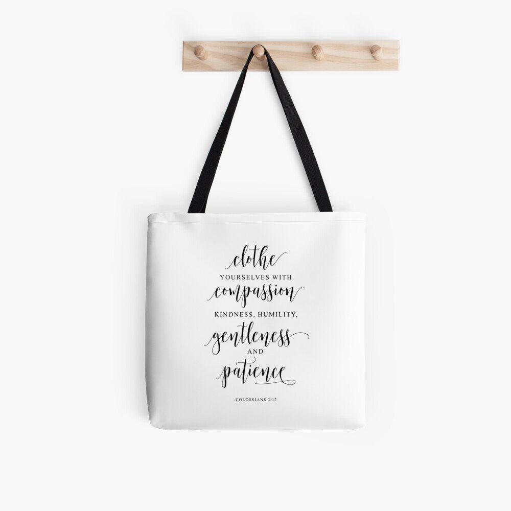 Clothe Yourselves With Humility Tote Bag Clothe Yourselves With Humility Tote Bag