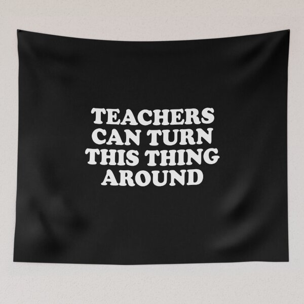 Item preview, Teachers can turn this thing around designed and sold by LimaChippewa.