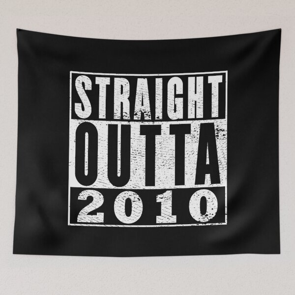 Item preview, Straight Outta 2010 Birthday designed and sold by RandomStuffShop.