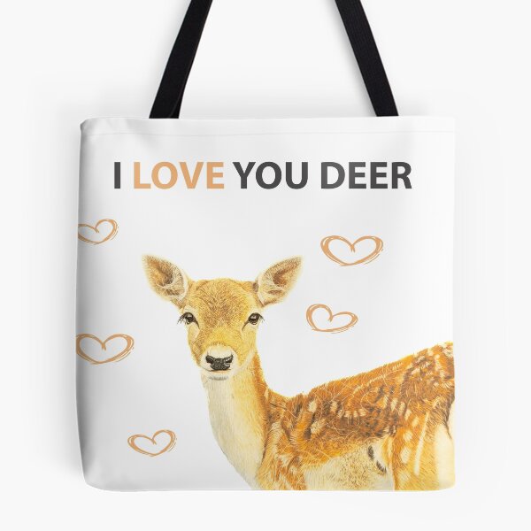 Item preview, I LOVE YOU DEER designed and sold by IslesArt.
