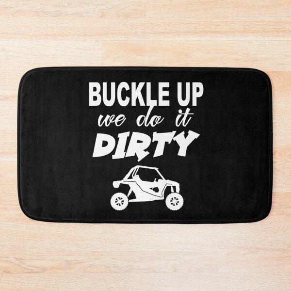 Aperçu de l'œuvre Bouclez-vous nous le faisons Dirty SXS Riding créée et vendue par RZRriders.