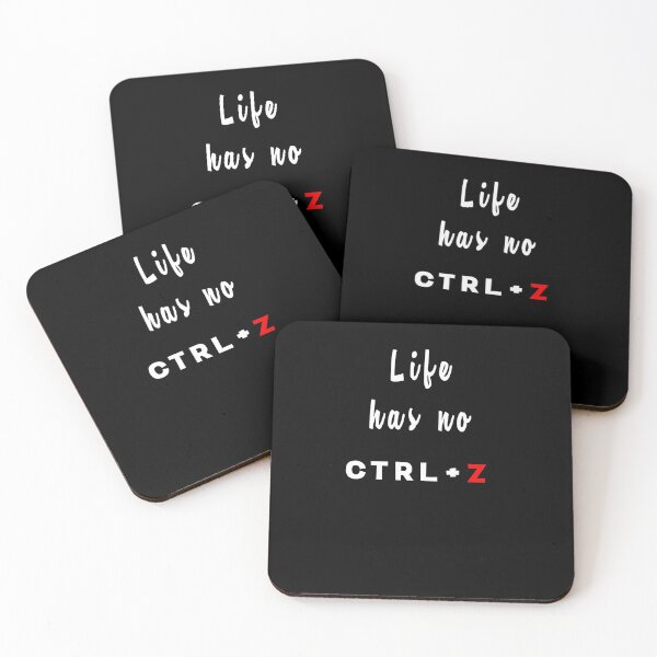 Item preview, Life Has No CTRL+Z designed and sold by Hamadax.
