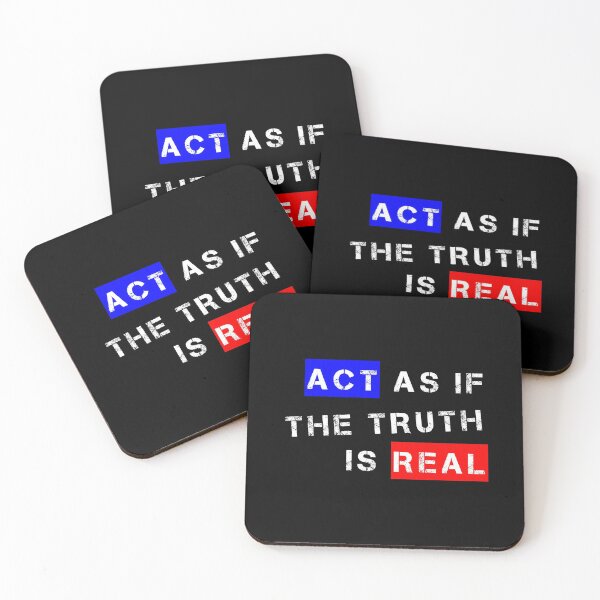 Item preview, Act As If The Truth Is Real - RWB designed and sold by sbdigital.