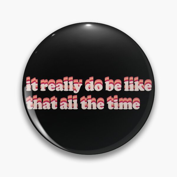 Item preview, it really do be like that all time designed and sold by moremattie.