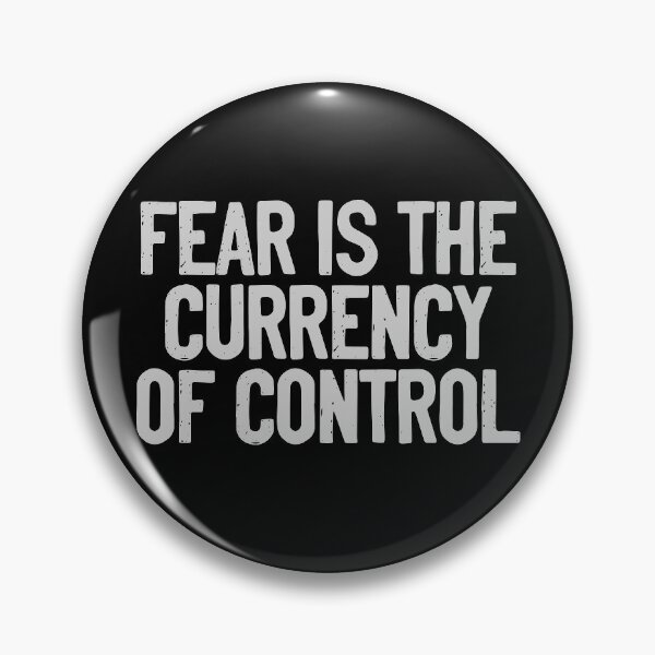 Item preview, Fear Is The Currency Of Control 2020 designed and sold by Sour Soul.