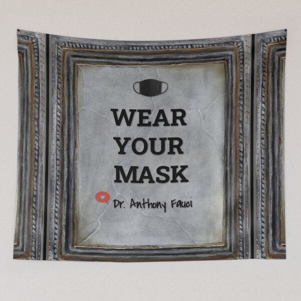 Item preview, WEAR YOUR MASK, Top 2020 Quote, Fauci, Caution, Healthy, Masks, Quarantine, Safety First designed and sold by artenvironments.