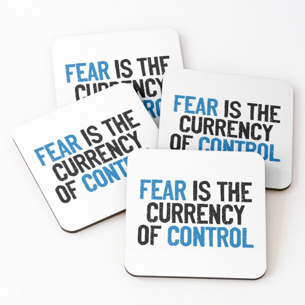 Item preview, Fear Is The Currency Of Control Slogan designed and sold by Sour Soul.
