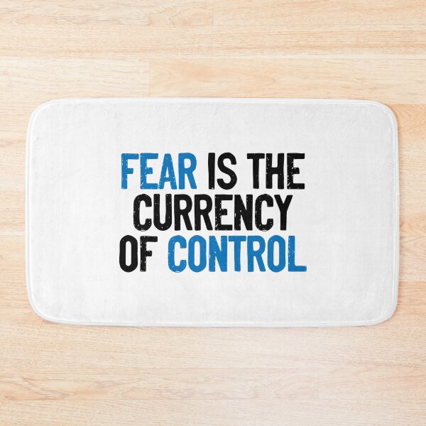Item preview, Fear Is The Currency Of Control Slogan designed and sold by Sour Soul.