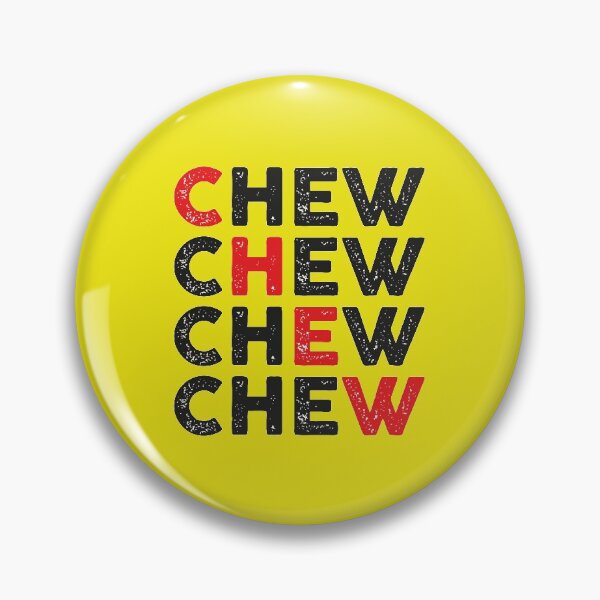 Item preview, CHEW designed and sold by JamesWestley.