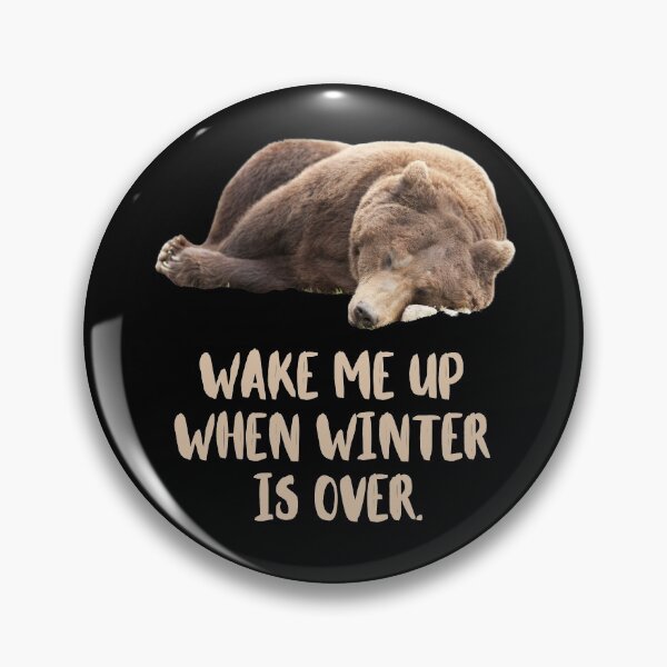 Item preview, Wake Me Up When Winter Is Over. Bear Sleeping. Text designed and sold by JellyBeenzz.