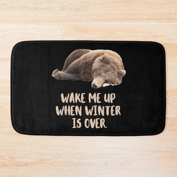 Item preview, Wake Me Up When Winter Is Over. Bear Sleeping. Text designed and sold by JellyBeenzz.