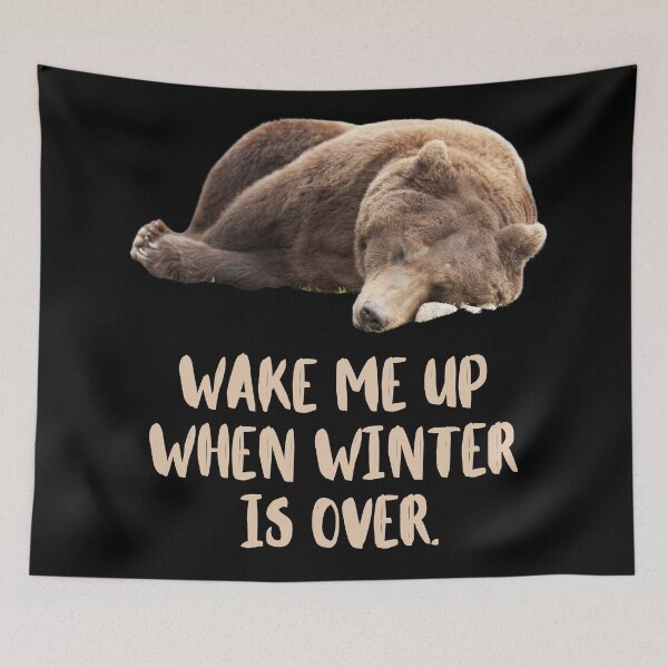 Item preview, Wake Me Up When Winter Is Over. Bear Sleeping. Text designed and sold by JellyBeenzz.