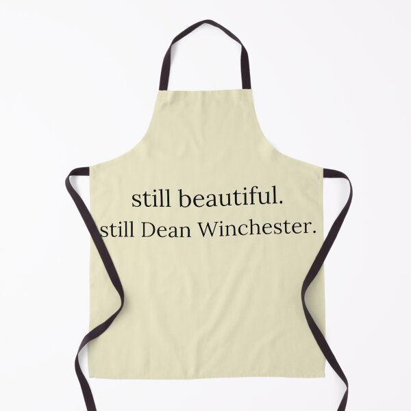 Item preview, still beautiful. still Dean Winchester. 2 designed and sold by LannisterOnMars.
