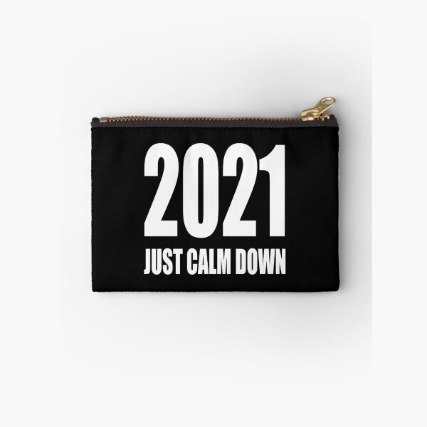 Item preview, 2021 just calm down designed and sold by yayor.