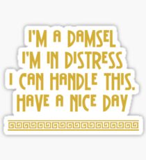 I'm A Damsel Sticker