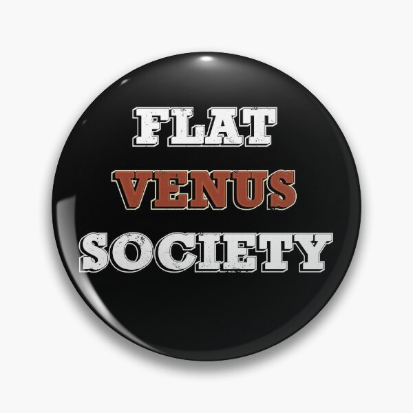 Item preview, Flat Venus Society - Funny Parody designed and sold by yeknow.