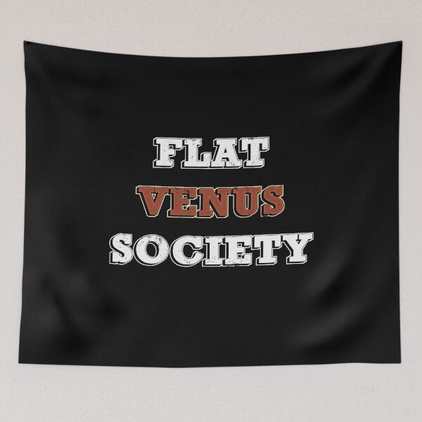 Item preview, Flat Venus Society - Funny Parody designed and sold by yeknow.