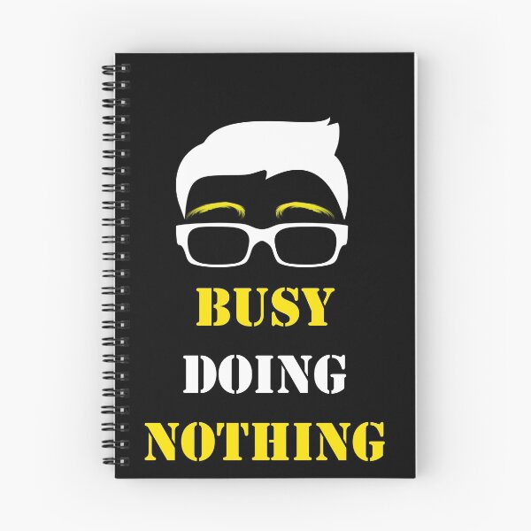 Item preview, busy doing nothing designed and sold by ichourshop.