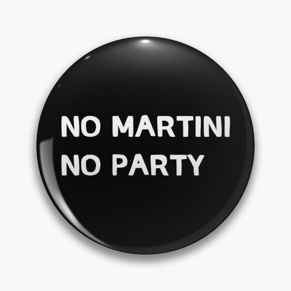 Item preview, No martitni, no party designed and sold by keisthard.