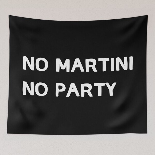 Item preview, No martitni, no party designed and sold by keisthard.