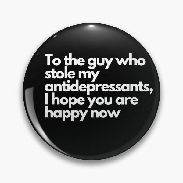 Item preview, Antidepressants designed and sold by TheChicktopus.