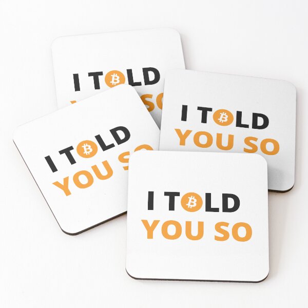 Item preview, Bitcoin I Told You So designed and sold by ShopEssentials.