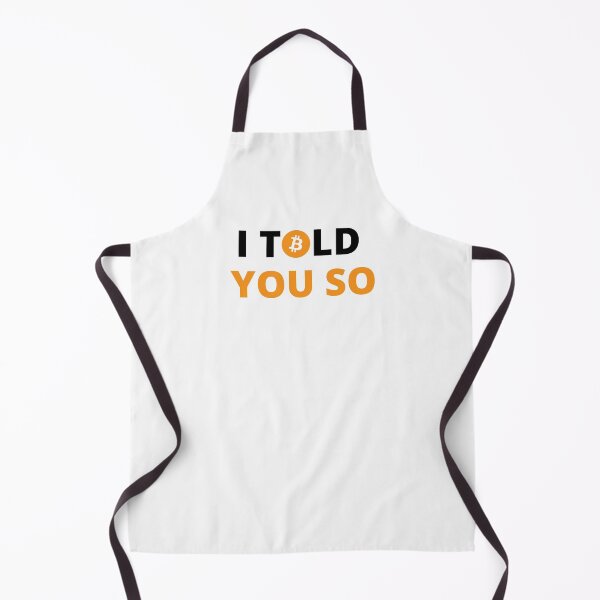 Item preview, Bitcoin I Told You So designed and sold by ShopEssentials.