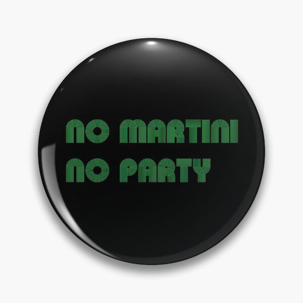 Item preview, No martitni, no party designed and sold by keisthard.