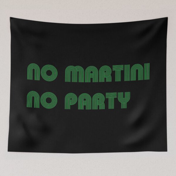 Item preview, No martitni, no party designed and sold by keisthard.