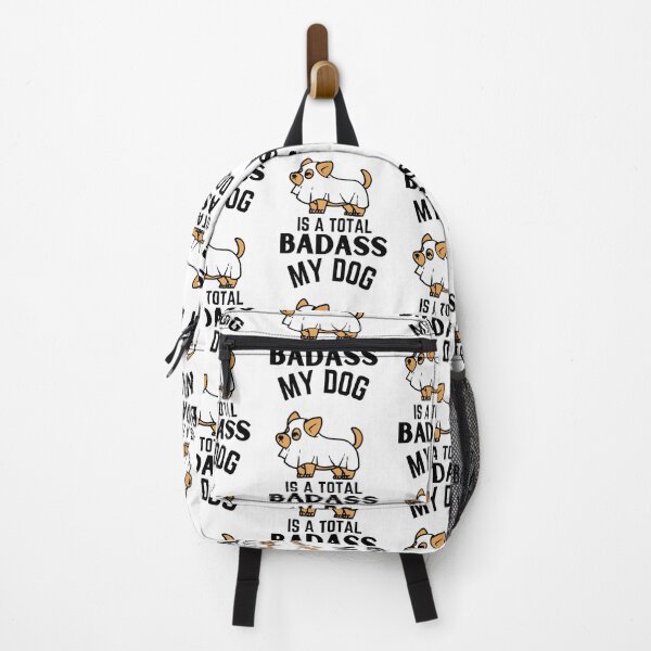 Item preview, My dog is total badass ever quote Funny pug owner saying designed and sold by OneTimeEngineer.