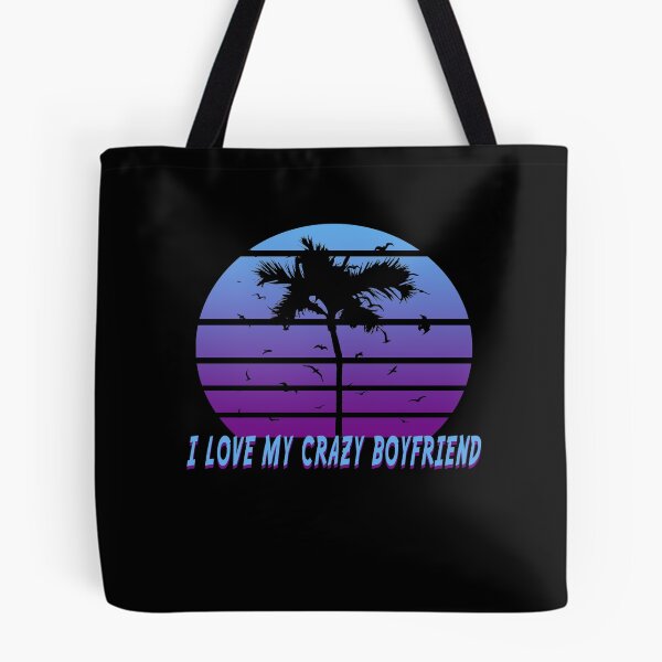 Item preview, I LOVE MY CRAZY BOYFRIEND - Gift Idea designed and sold by majeed10.
