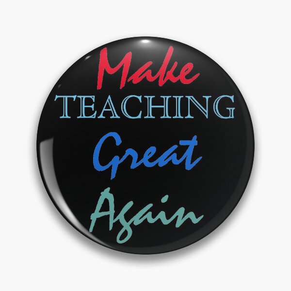 Item preview, Make Teaching Great Again designed and sold by TINASTORESHOPE.