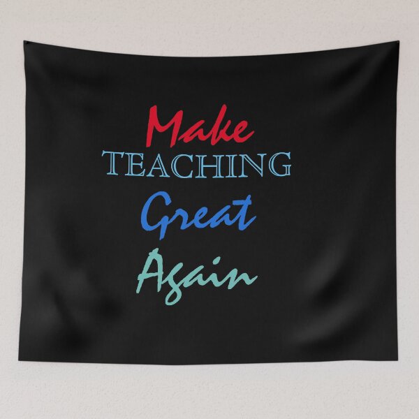 Item preview, Make Teaching Great Again designed and sold by TINASTORESHOPE.