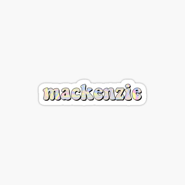 Custom Mackenzie Gifts & Merchandise | Redbubble