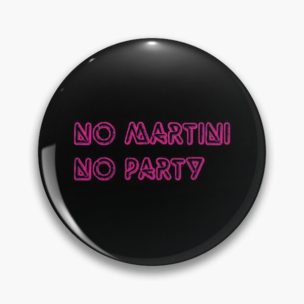 Item preview, No martitni no party designed and sold by keisthard.
