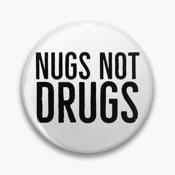 Artikelvorschau, Nugs Not Drugs entworfen und verkauft von geedesignsstuff.