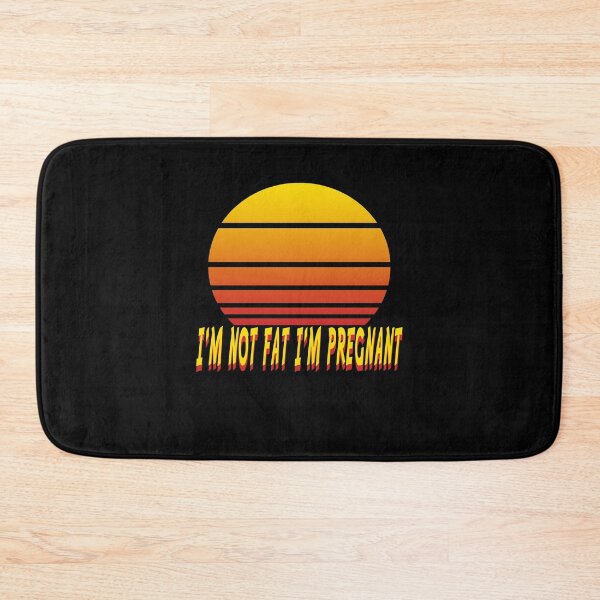 Item preview, I'm Not Fat I'm Pregnant - Funny Pregnancy Family Gift Idea designed and sold by majeed10.