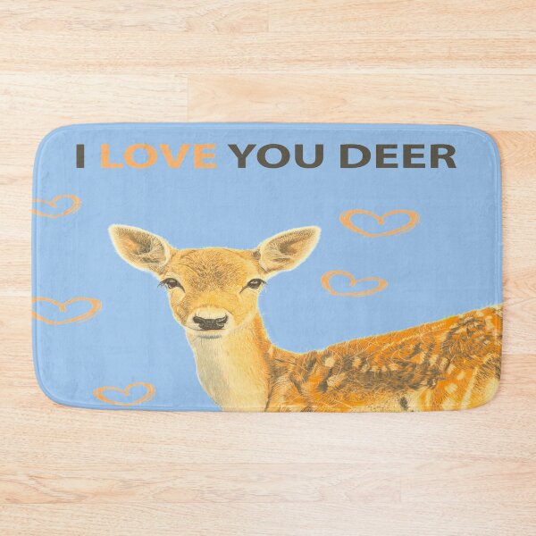 Item preview, I LOVE YOU DEER designed and sold by IslesArt.