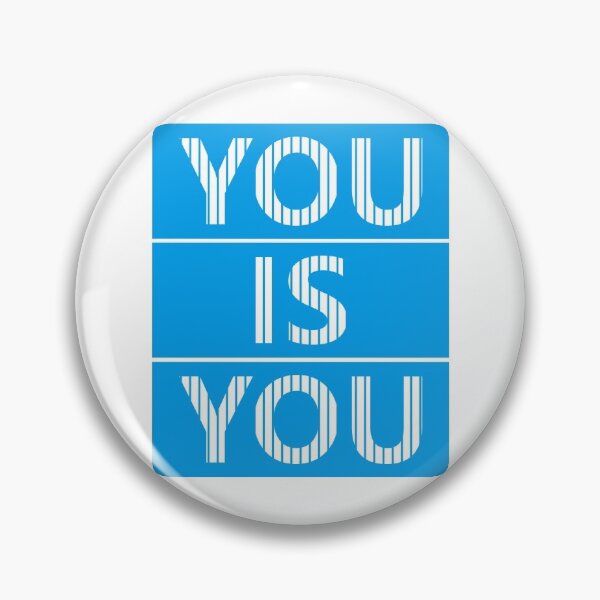 Item preview, You is You designed and sold by hatimelhag.