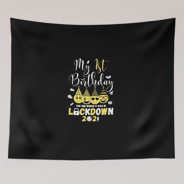 Item preview, my 1st Birthday The One Where It Was In Lockdown 2021 designed and sold by amchtakkosa1.
