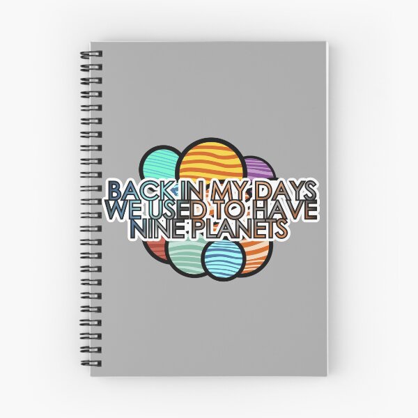 Item preview, Back in my days we used to have nine planets designed and sold by Forever-Design.