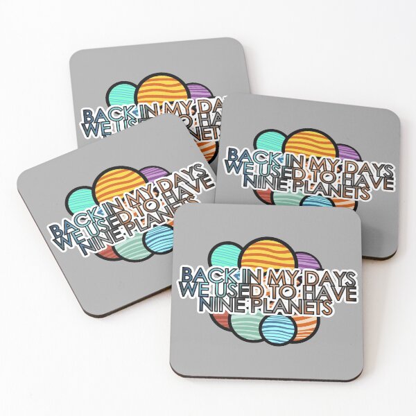 Item preview, Back in my days we used to have nine planets designed and sold by Forever-Design.